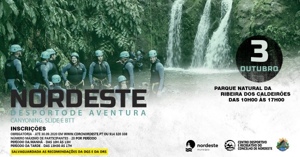 Desporto Aventura Nordeste – Canyoning, Slide, BTT - Parque Natural Ribeira dos Caldeirões - Achada